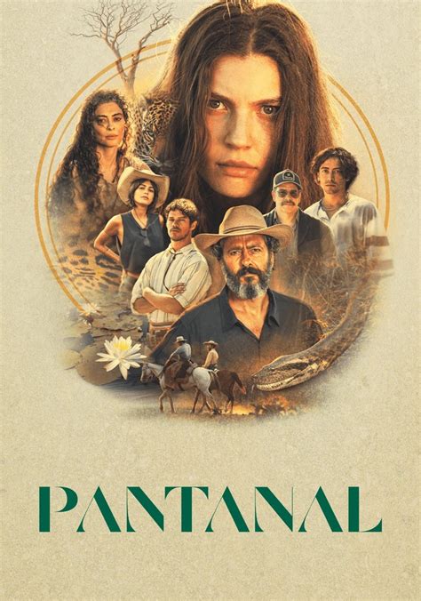 pantanal assistir|Pantanal Temporada 1